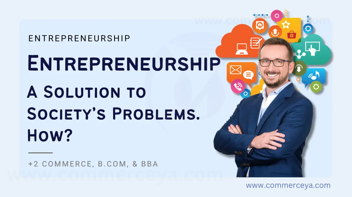 how entrepreneurship is a solution to society's problems?